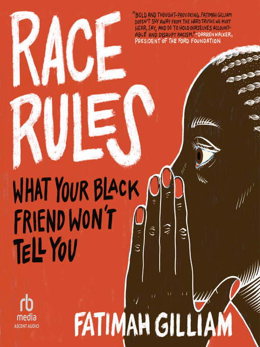 Title details for Race Rules by Fatimah Gilliam - Available